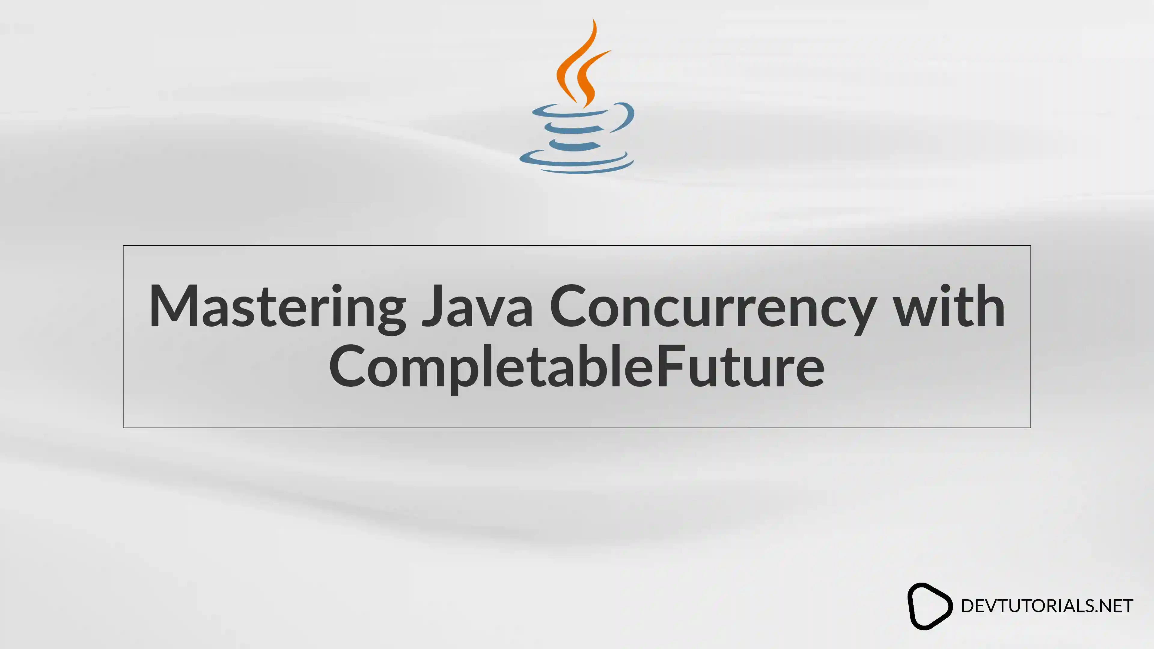 Mastering Java Concurrency with CompletableFuture