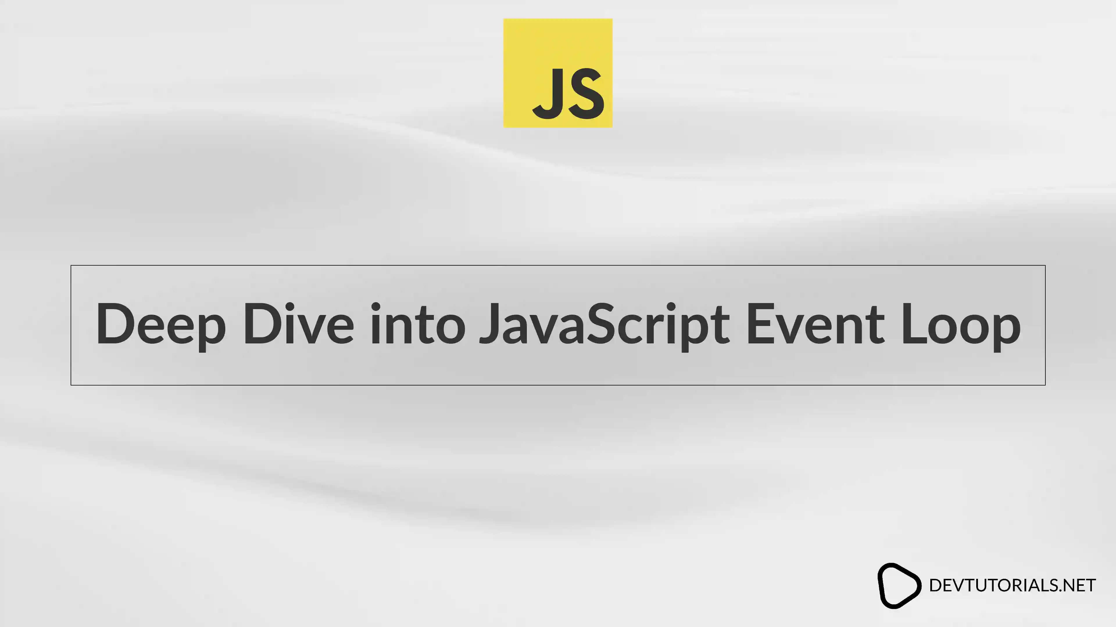 Deep Dive into JavaScript Event Loop