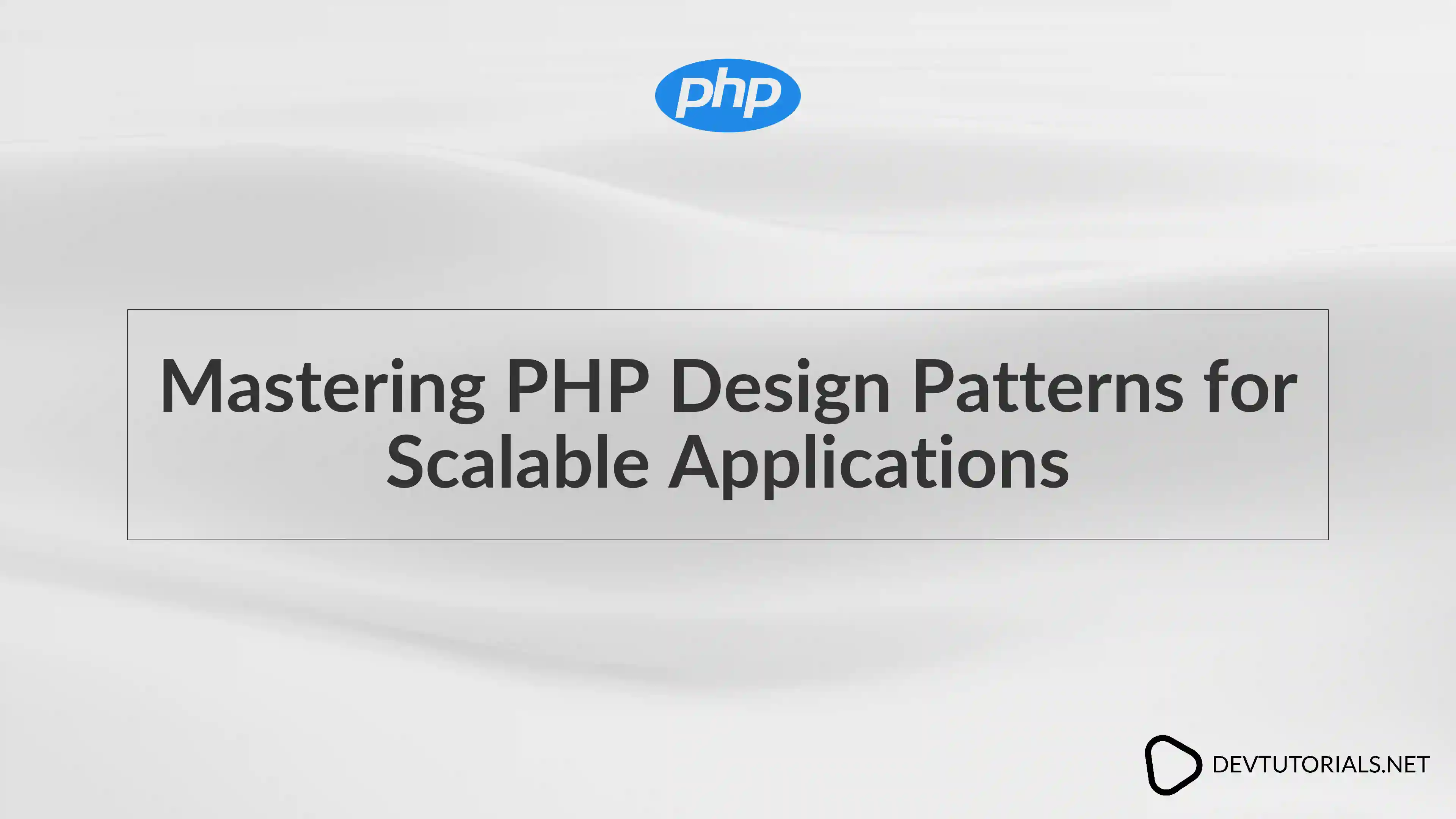 Mastering PHP Design Patterns for Scalable Applications